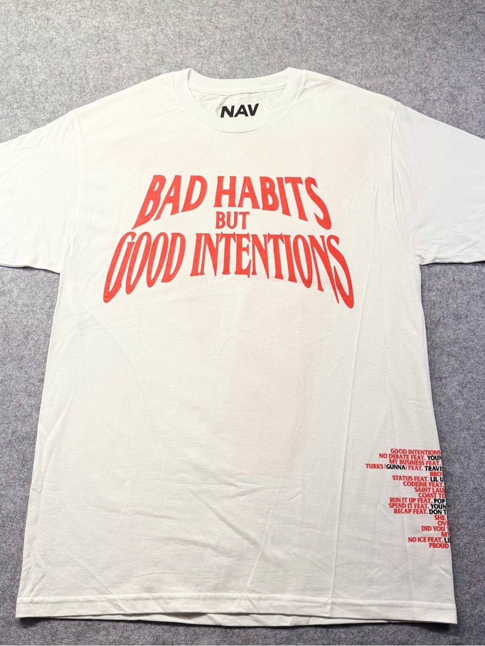 NAV Bad habits but good intentions graphic t-shirt Large cotton Tee